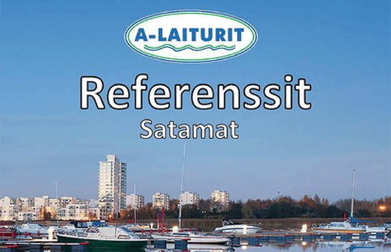 A-Laitureiden satamareferenssit